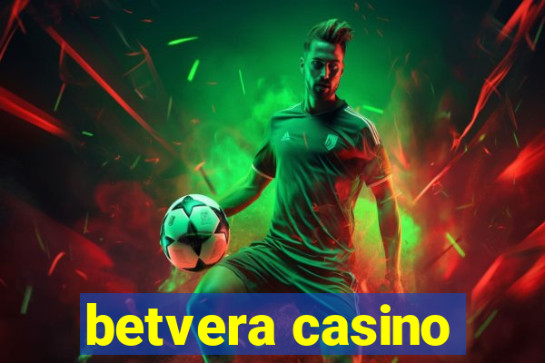 betvera casino